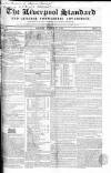 Liverpool Standard and General Commercial Advertiser Friday 15 March 1833 Page 1