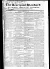 Liverpool Standard and General Commercial Advertiser Friday 22 March 1833 Page 1