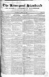 Liverpool Standard and General Commercial Advertiser Tuesday 16 April 1833 Page 1