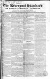Liverpool Standard and General Commercial Advertiser Tuesday 21 May 1833 Page 1