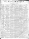 Liverpool Standard and General Commercial Advertiser Friday 31 May 1833 Page 1
