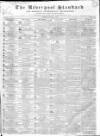 Liverpool Standard and General Commercial Advertiser Tuesday 11 June 1833 Page 1