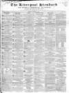 Liverpool Standard and General Commercial Advertiser Friday 02 August 1833 Page 1