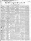 Liverpool Standard and General Commercial Advertiser Tuesday 05 November 1833 Page 1