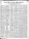 Liverpool Standard and General Commercial Advertiser Tuesday 19 November 1833 Page 1