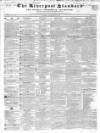Liverpool Standard and General Commercial Advertiser Tuesday 28 January 1834 Page 1
