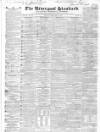 Liverpool Standard and General Commercial Advertiser Friday 21 February 1834 Page 1