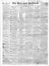 Liverpool Standard and General Commercial Advertiser Friday 21 March 1834 Page 1