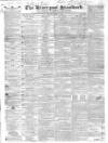 Liverpool Standard and General Commercial Advertiser Friday 04 April 1834 Page 1