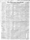 Liverpool Standard and General Commercial Advertiser Friday 23 May 1834 Page 1