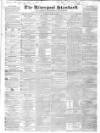 Liverpool Standard and General Commercial Advertiser Tuesday 10 June 1834 Page 1