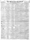 Liverpool Standard and General Commercial Advertiser Tuesday 24 June 1834 Page 1