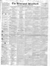 Liverpool Standard and General Commercial Advertiser Friday 04 July 1834 Page 1