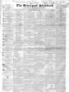 Liverpool Standard and General Commercial Advertiser Tuesday 05 August 1834 Page 1