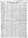 Liverpool Standard and General Commercial Advertiser Tuesday 12 August 1834 Page 1