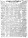 Liverpool Standard and General Commercial Advertiser Friday 29 August 1834 Page 1