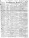 Liverpool Standard and General Commercial Advertiser Tuesday 11 November 1834 Page 1
