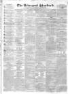 Liverpool Standard and General Commercial Advertiser Friday 06 February 1835 Page 1