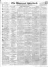 Liverpool Standard and General Commercial Advertiser Friday 20 February 1835 Page 1