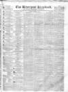 Liverpool Standard and General Commercial Advertiser Friday 29 April 1836 Page 1