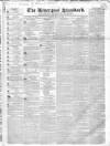 Liverpool Standard and General Commercial Advertiser Friday 27 May 1836 Page 1