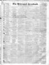 Liverpool Standard and General Commercial Advertiser Friday 01 July 1836 Page 1