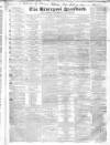 Liverpool Standard and General Commercial Advertiser Friday 07 October 1836 Page 1