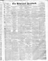 Liverpool Standard and General Commercial Advertiser Friday 02 December 1836 Page 1
