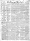 Liverpool Standard and General Commercial Advertiser Tuesday 21 February 1837 Page 1