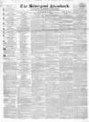 Liverpool Standard and General Commercial Advertiser Tuesday 09 May 1837 Page 1