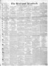 Liverpool Standard and General Commercial Advertiser Friday 01 September 1837 Page 1