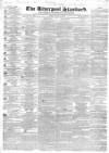 Liverpool Standard and General Commercial Advertiser Tuesday 01 May 1838 Page 1