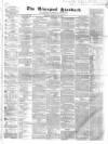 Liverpool Standard and General Commercial Advertiser Tuesday 11 February 1840 Page 1