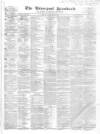 Liverpool Standard and General Commercial Advertiser Friday 28 February 1840 Page 1