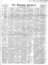 Liverpool Standard and General Commercial Advertiser Friday 01 May 1840 Page 1