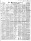 Liverpool Standard and General Commercial Advertiser Friday 19 June 1840 Page 1
