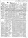 Liverpool Standard and General Commercial Advertiser Tuesday 28 July 1840 Page 1