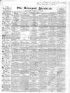 Liverpool Standard and General Commercial Advertiser Friday 31 July 1840 Page 1