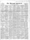 Liverpool Standard and General Commercial Advertiser Tuesday 13 October 1840 Page 1
