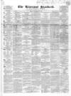 Liverpool Standard and General Commercial Advertiser Friday 27 November 1840 Page 1