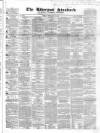 Liverpool Standard and General Commercial Advertiser Friday 19 February 1841 Page 1