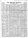 Liverpool Standard and General Commercial Advertiser Tuesday 13 April 1841 Page 1