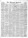Liverpool Standard and General Commercial Advertiser Tuesday 01 June 1841 Page 1