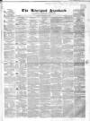 Liverpool Standard and General Commercial Advertiser Friday 01 October 1841 Page 1