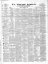 Liverpool Standard and General Commercial Advertiser Tuesday 14 December 1841 Page 1