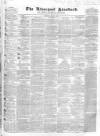 Liverpool Standard and General Commercial Advertiser Tuesday 06 June 1843 Page 1