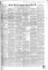 Liverpool Standard and General Commercial Advertiser Tuesday 08 August 1843 Page 1