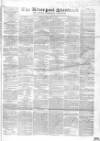 Liverpool Standard and General Commercial Advertiser Tuesday 16 January 1844 Page 1