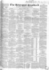 Liverpool Standard and General Commercial Advertiser Tuesday 22 April 1845 Page 1
