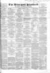 Liverpool Standard and General Commercial Advertiser Tuesday 19 August 1845 Page 1